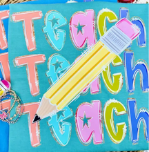 Load image into Gallery viewer, Teach Pencil Tee